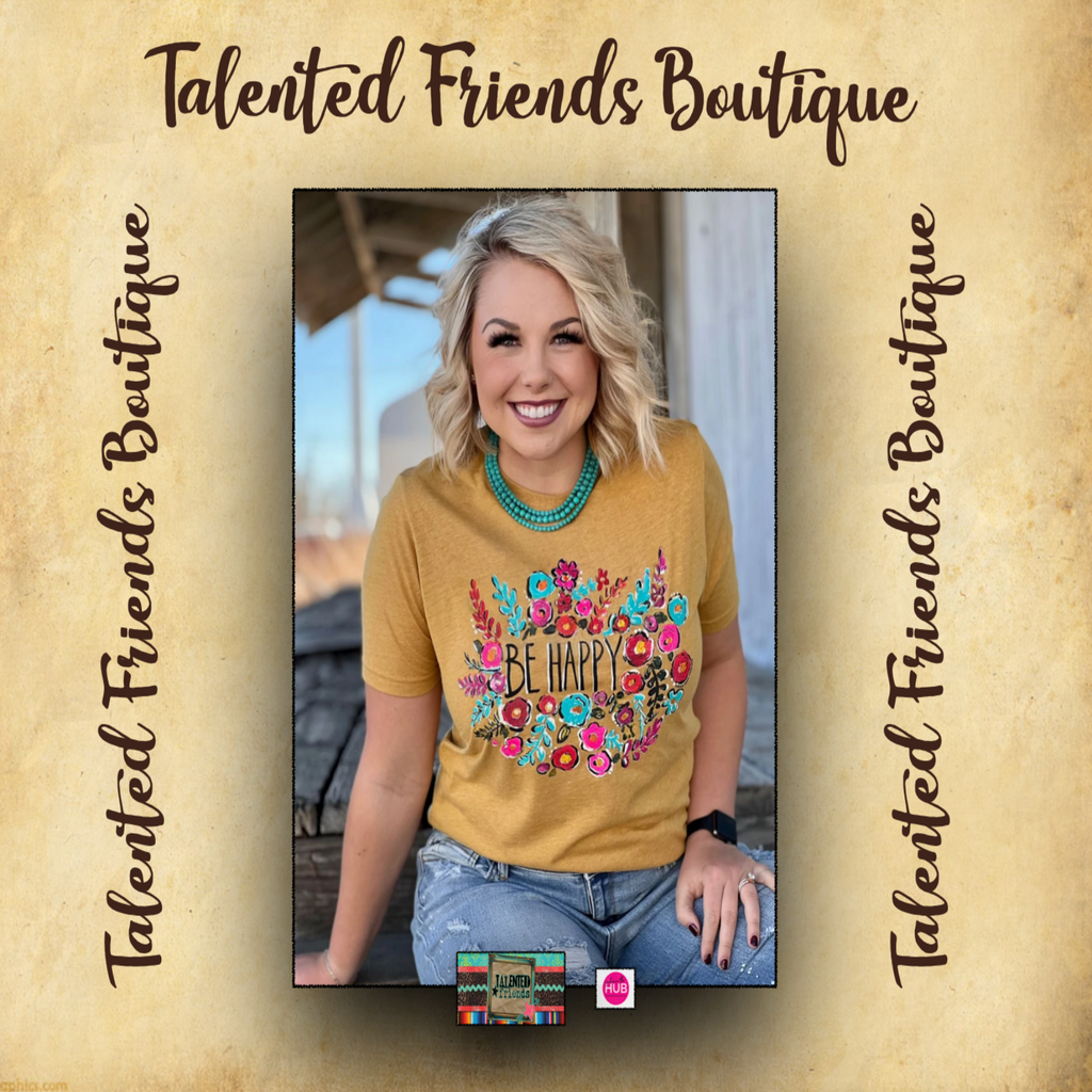 Callie's Be Happy T-shirt Mustard