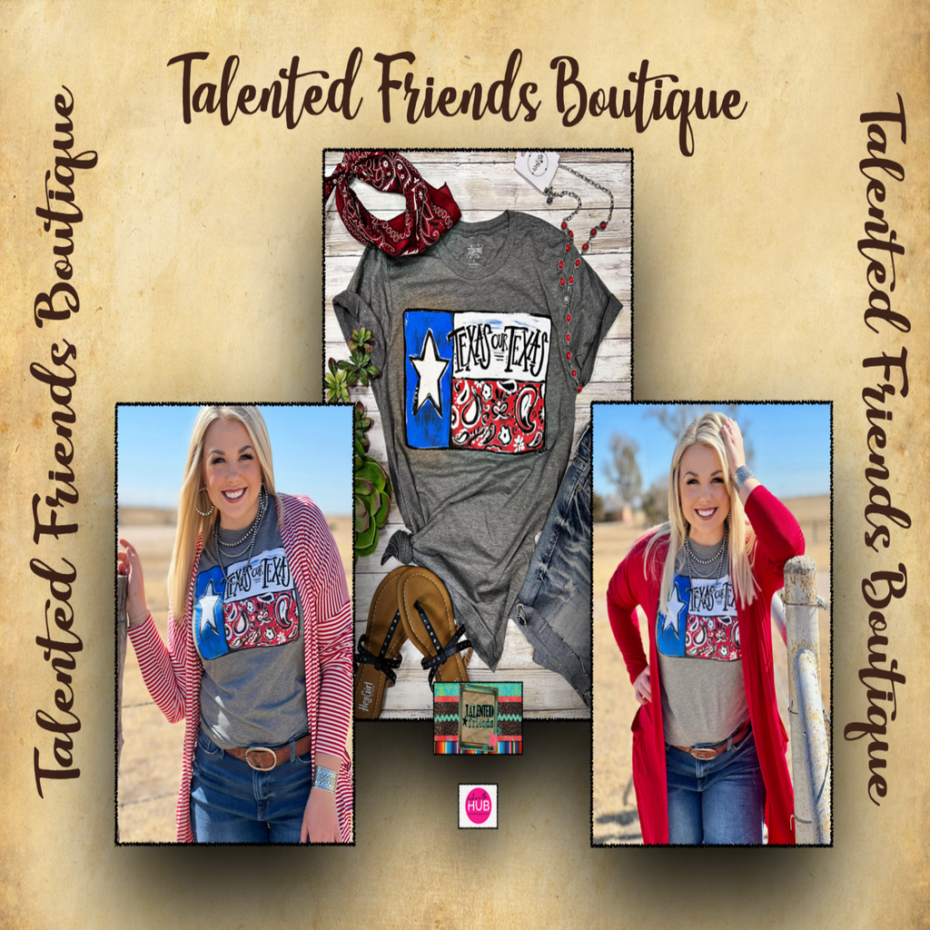 Callie's Texas Our Texas T-Shirt