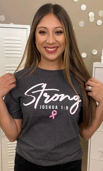 Strong - Joshua 1:9 Breast Cancer Awareness T-shirt