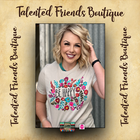 Callie's Be Happy T-shirt - Heather Dust